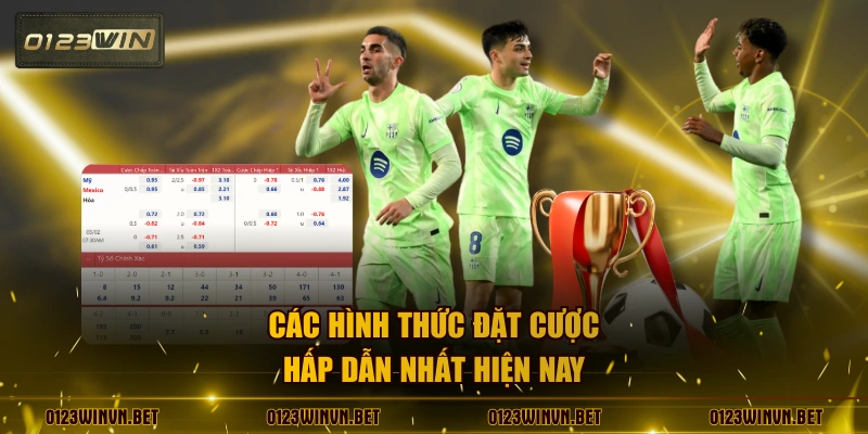 Các hình thức đặt cược hấp dẫn nhất hiện nay