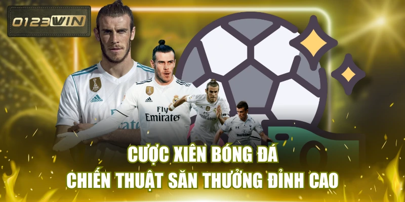 Cược Xiên Bóng Đá - Chiến Thuật Săn Thưởng Đỉnh Cao