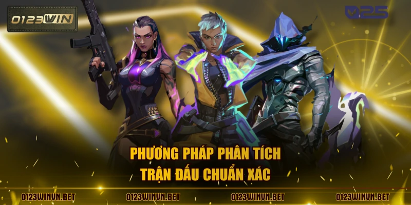 Phương pháp phân tích trận đấu chuẩn xác