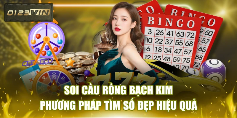 Soi Cầu Rồng Bạch Kim - Phương Pháp Tìm Số Đẹp Hiệu Quả
