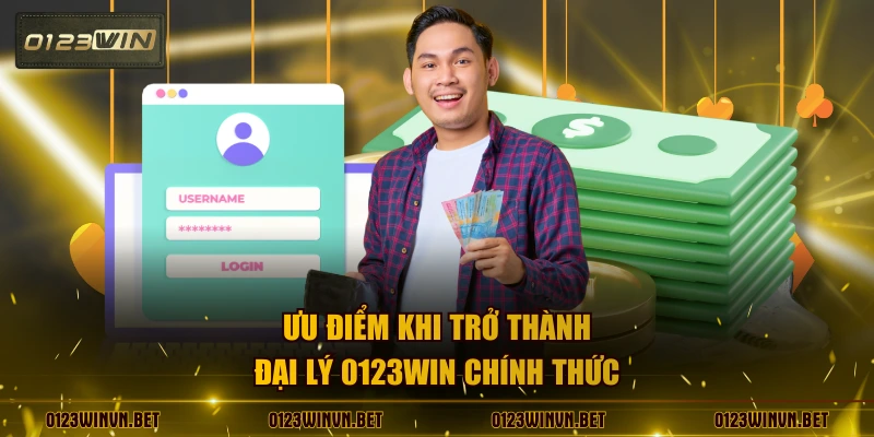 Ưu điểm khi trở thành đại lý 0123WIN chính thức